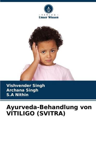 Ayurveda-Behandlung von VITILIGO (SVITRA)