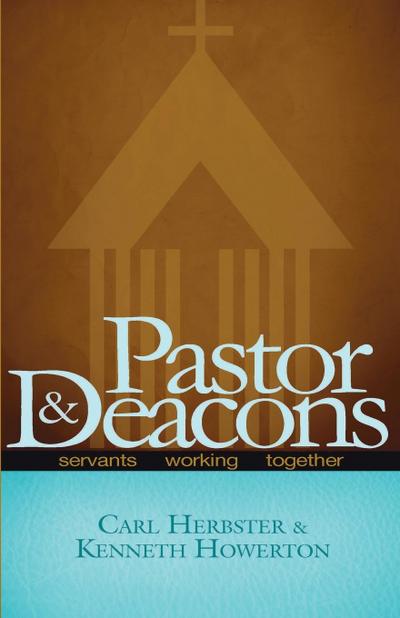 Pastor & Deacons