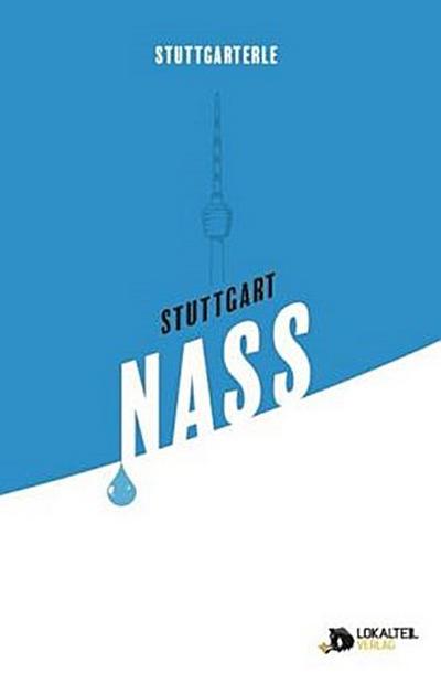 Stuttgarterle: Stuttgart NASS