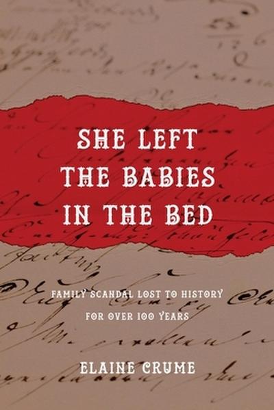 She Left the Babies in the Bed
