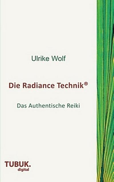 Die Radiance Technik