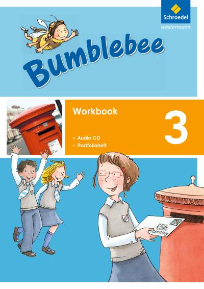 Bumblebee - Ausgabe 2015: Workbook 3 plus Portfolioheft und Pupil’s Audio-CD (Bumblebee 1 - 4: Ausgabe 2015 für das 1. - 4. Schuljahr)