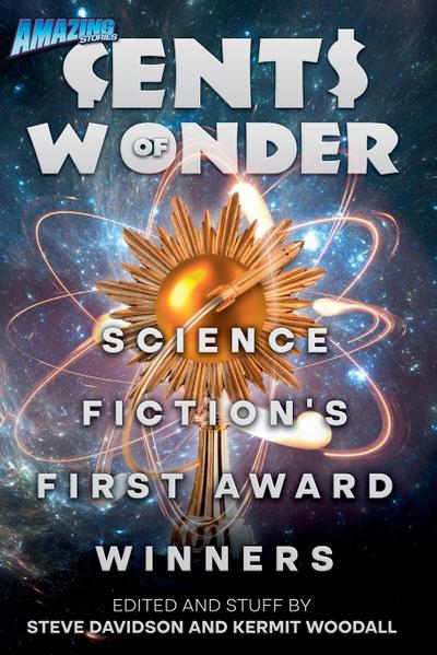 Cents of Wonder - Science Fiction’s FIrst Award Winners