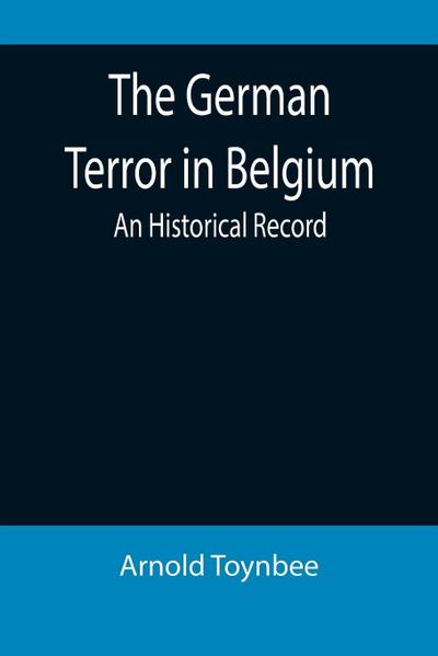 The German Terror in Belgium