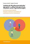 Lehrbuch Psychosomatische Medizin und Psychotherap