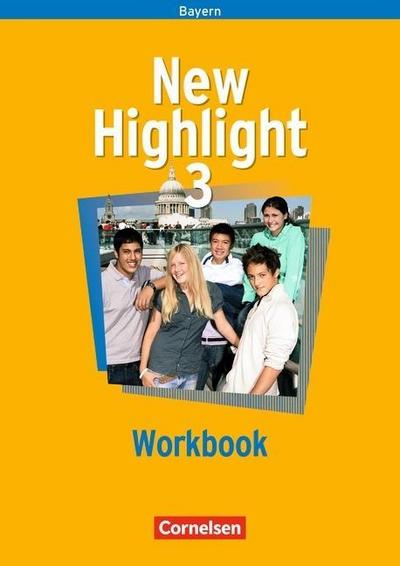 New Highlight, Hauptschule Bayern 7. Schuljahr, Workbook