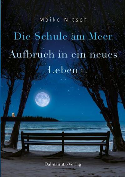 Die Schule am Meer