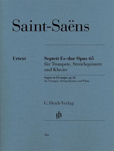 Camille Saint-Saëns - Septett Es-dur op. 65 für Trompete, Violine I, Violine II, Viola, Violoncello, Kontrabass und Klavier