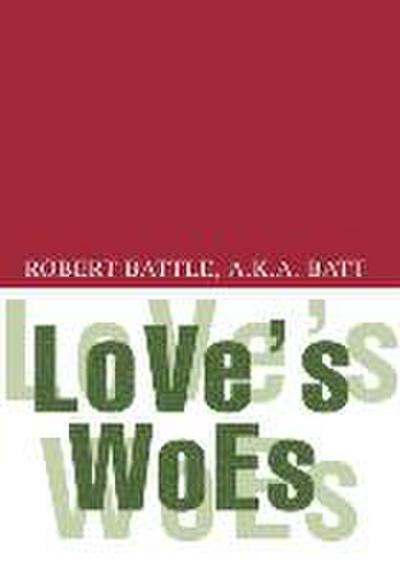 Love’s Woes