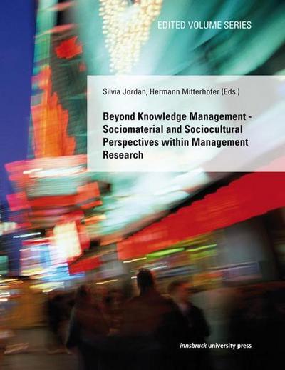 Beyond Knowledge Managment