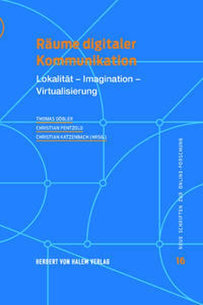 Räume digitaler Kommunikation