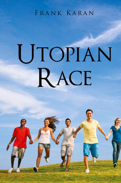 Utopian Race