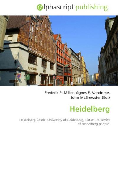 Heidelberg - Frederic P. Miller