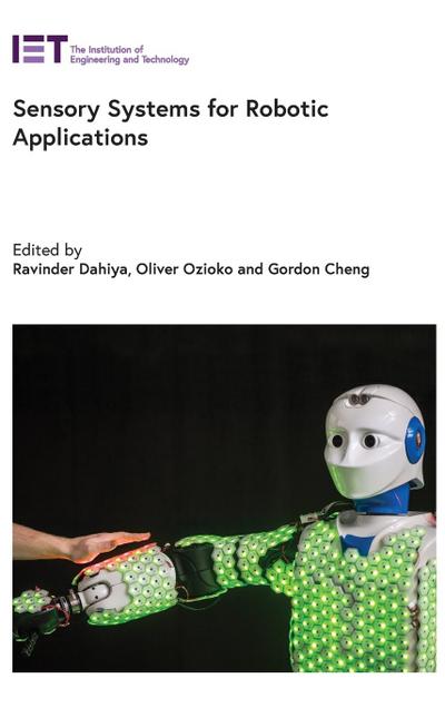 Sensory Systems for Robotic Applications