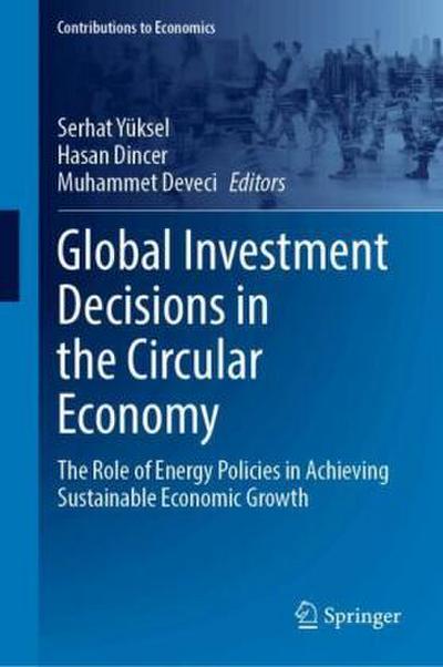 Global Investment Decisions in the Circular Economy