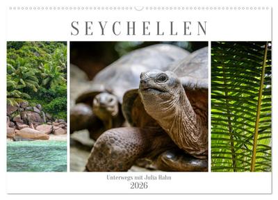 Seychellen - unterwegs mit Julia Hahn (Wandkalender 2026 DIN A2 quer), CALVENDO Monatskalender