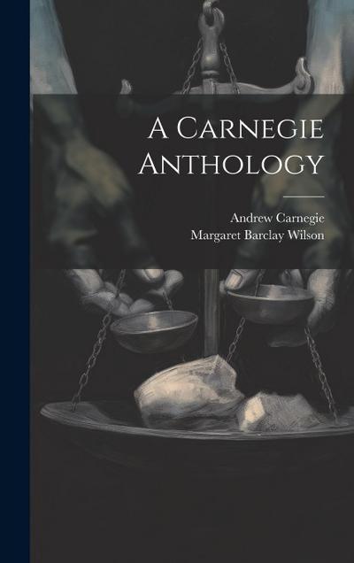 A Carnegie Anthology