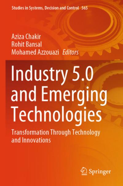 Industry 5.0 and Emerging Technologies