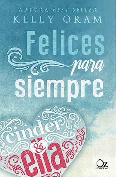 Felices para siempre