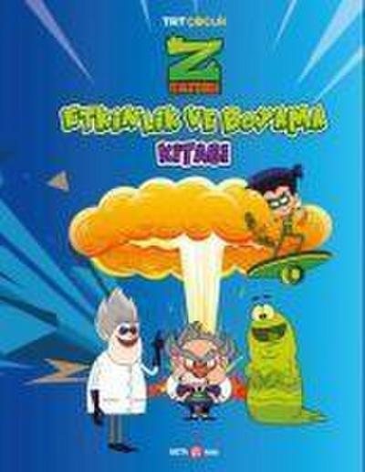 Z Takimi Etkinlik ve Boyama Kitabi 3
