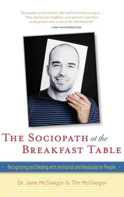 The Sociopath at the Breakfast Table