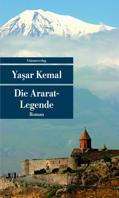 Die Ararat-Legende: Roman (Unionsverlag Taschenbücher)