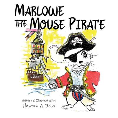 Marlowe the Mouse Pirate