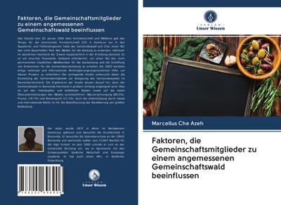 Faktoren, die Gemeinschaftsmitglieder zu einem angemessenen Gemeinschaftswald beeinflussen