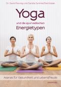 Yoga und die ayurvedischen Energietypen