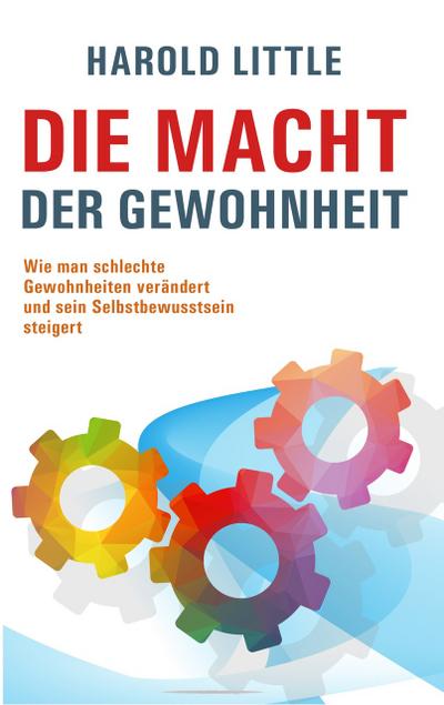 Die Macht der Gewohnheit