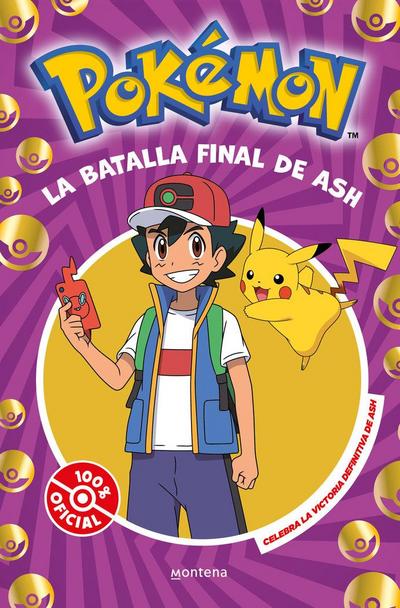 La Batalla Final de Ash: El Combate Definitivo / Ash’s Quest: The Essential Guidebook