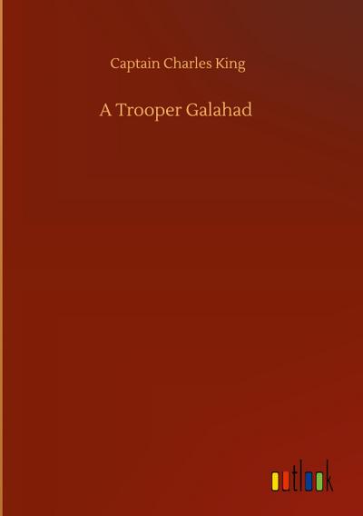 A Trooper Galahad