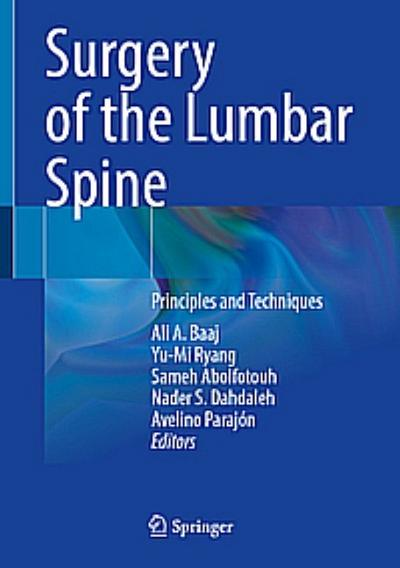 Surgery of the Lumbar Spine