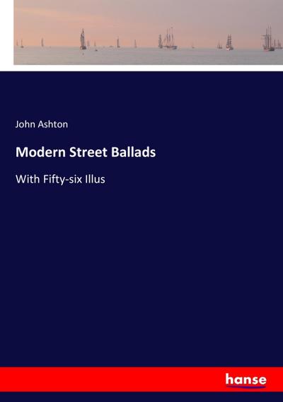 Modern Street Ballads