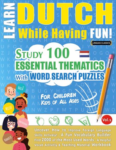 LEARN DUTCH WHILE HAVING FUN! - FOR CHILDREN