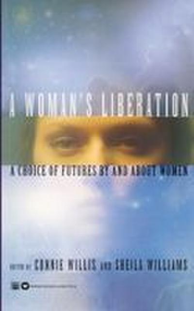 A Woman’s Liberation