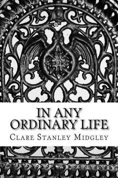 In any ordinary life