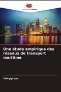 Une étude empirique des réseaux de transport maritime