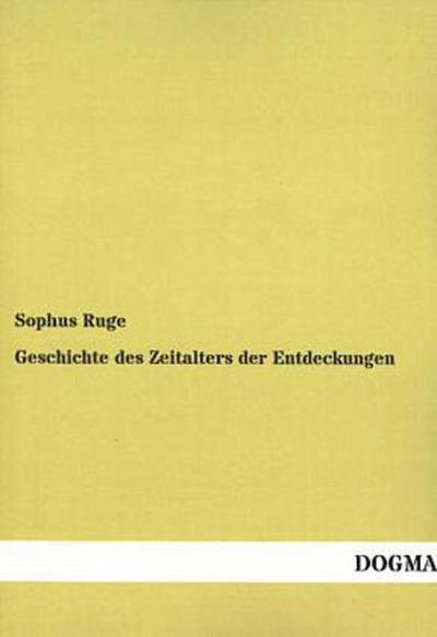 Geschichte des Zeitalters der Entdeckungen