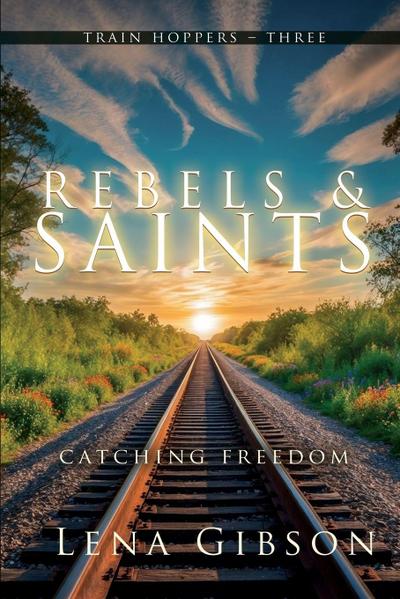 Rebels and Saints