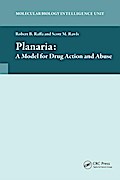 Planaria: A Model for Drug Action and Abuse