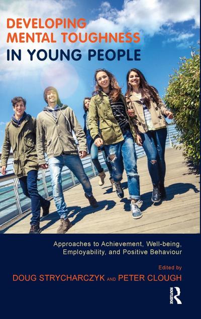 Developing Mental Toughness in Young People