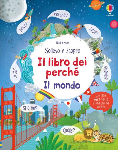 Il mondo. Il libro dei perché