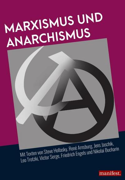 Marxismus und Anarchismus
