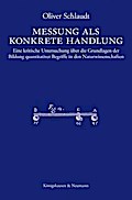 Messung als konkrete Handlung