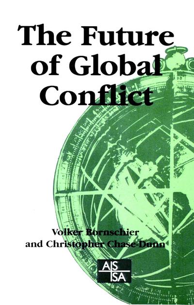 The Future of Global Conflict