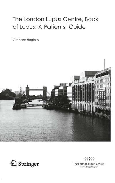 The London Lupus Centre, Book of Lupus: A Patients’ Guide