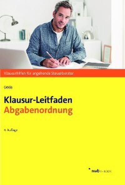 Klausur-Leitfaden Abgabenordnung
