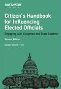Citizen’s Handbook for Influencing Elected Officials