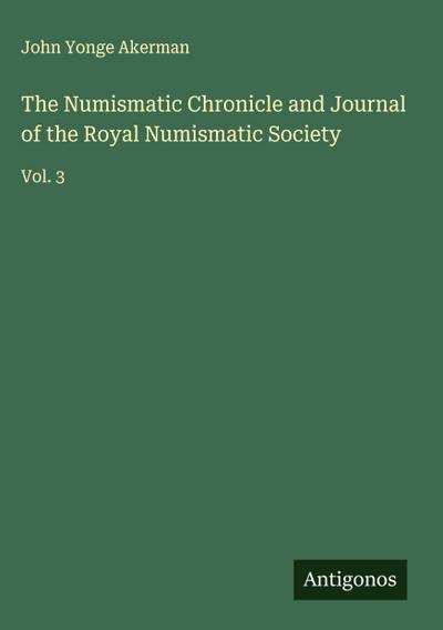 The Numismatic Chronicle and Journal of the Royal Numismatic Society